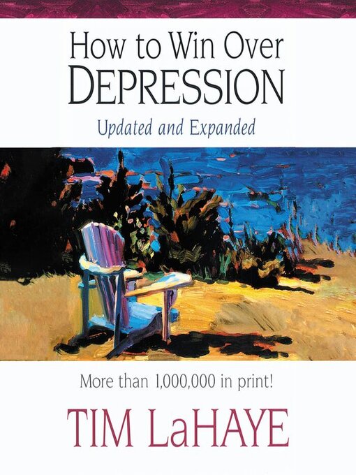 Title details for How to Win Over Depression by Tim LaHaye - Wait list